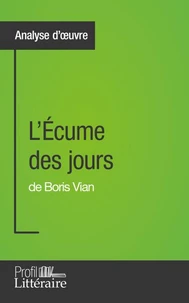 L'écume des jours de Boris Vian
