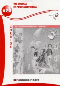 Vie sociale et professionnelle, seconde professionnelle et terminale