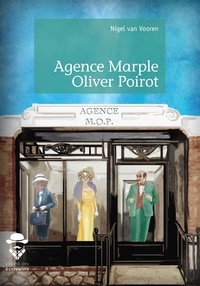 Téléchargement gratuit de téléphones mobiles Ebooks Agence Marple Oliver Poirot in French 9782342167771