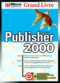 Publisher 2000. Avec Cd-Rom