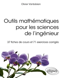 Outils mathématiques pour les sciences de l'ingénieur