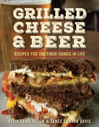 Grilled Cheese &amp; Beer
