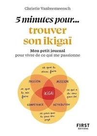 5 minutes pour... trouver son ikigaï