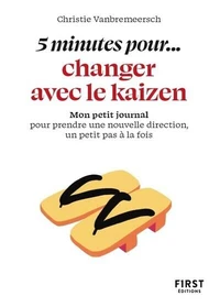 5 minutes pour... changer avec le kaizen