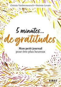 5 minutes... de gratitude