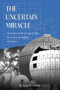  Vance H. Trimble - The Uncertain Miracle.