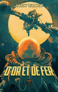 D'or et de fer