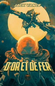 D'or et de fer
