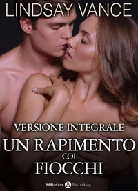 Un rapimento coi fiocchi