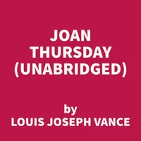 Joan Thursday (UNABRIDGED)