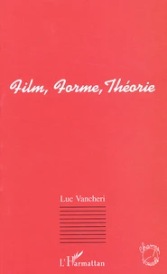 Film, Forme, Theorie