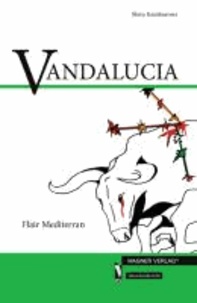 Vandalucia - Flair Mediterran.