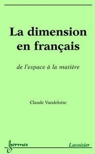 La dimension en français : de l'espace à la matière