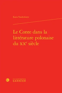 Le conte dans la littérature polonaise du XXe siècle