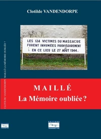 M A I L L É La Mémoire oubliée ?