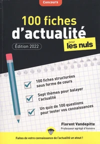100 fiches d'actualité pour les nuls