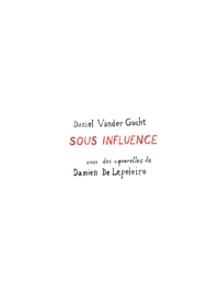 Sous influence