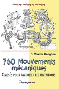 760 mouvements mécaniques classés en vue de favoriser les inventions