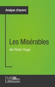 Les misérables de Victor Hugo
