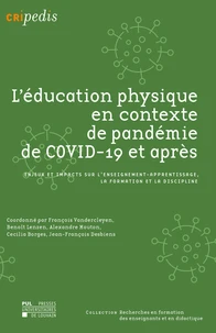 L'éducation physique en contexte de pandémie de COVID-19 et après