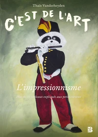 C'est de l'art - L'impressionnisme