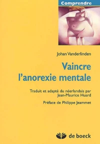 Vaincre l'anorexie mentale