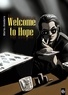  Vanders et  Marie - Welcome to Hope Tome 1 à 3 : .