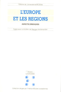 Georges Vandersanden et  VANDERSANDEN G - L'EUROPE ET LES REGIONS. - Aspects juridiques.