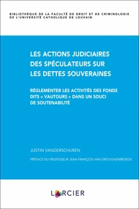Les actions judiciaires des spéculateurs sur les dettes souveraines