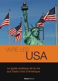 Vivre les USA