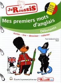 Mes premiers mots d'anglais Débutants
