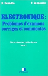 Vandeville et  Benadda - Electronique Des Petits Signaux T 2.