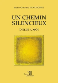 Un chemin silencieux