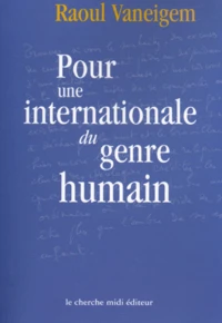 Pour une internationale du genre humain