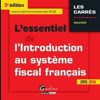 Lessentiel de lintroduction au système fiscal français 2015-2016.pdf