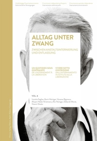 Un quotidien sous contrainte - Volume 8, De linternement à la libération.pdf