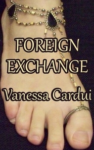  Vanessa Cardui - Foreign Exchange - The Concubine Chronicles, #2.