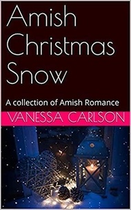  Vanessa Carlson - Amish Christmas Snow.