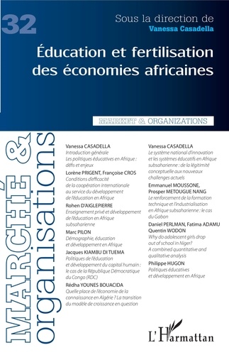 Vanessa Casadella - Marché et Organisations N° 32 : Education et fertilisation des économies africaines.