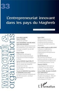 Vanessa Casadella et Bérangère Szostak - Marché et Organisations N° 33 : L'entrepreneuriat innovant dans les pays du Maghreb.