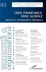 Vanessa Casadella - Marché et Organisations N° 41 : Crise pandémique, crise globale - Réalité et controverses théoriques.