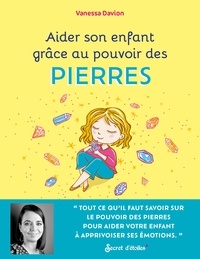 Vanessa Davion - Aider son enfant grâce au pouvoir des pierres.