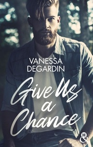 Vanessa Degardin - Give Us a Chance.