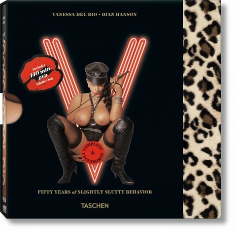 Vanessa Del Rio et Dian Hanson - Vanessa del Rio - Fifty Years of Slighty Slutty Behaviour. 1 DVD