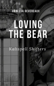 Loving The Bear