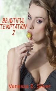  Vanessa E Silver - Beautiful Temptation 2.