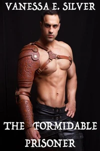 The Formidable Prisoner