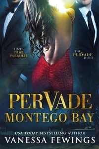 Pervade Montego Bay - Pervade Duet, #2