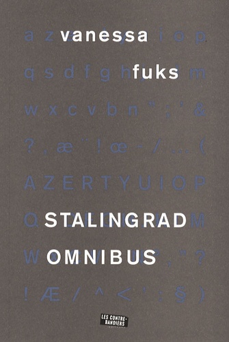 Vanessa Fuks - Stalingrad omnibus.