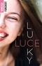 Vanessa Furchert - Lucky Luce Tome 1 : .
